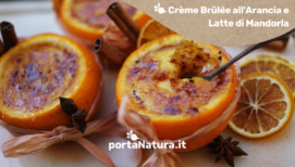 Crème Brûlée all’Arancia e Latte di Mandorla